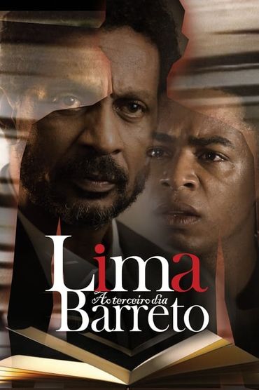 Lima Barreto ao Terceiro Dia