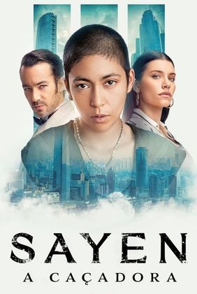 Sayen: A Caçadora